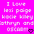 Bright pink background with white pixelated text reading 'I Love lexi paige kacie kiley cathyryn and cathyryn and oscar!!!' and two black heart symbols.