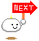 A 4-frame animated contact sheet showing a pixelated white cloud-like character holding a red arrow sign with 'NEXT' text, standing on brown ground patches against gray background.