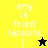 Yellow and black background split with white text 'eny is fried lemons (:' and a star symbol changing from black to yellow.