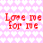 Pixelated red text 'Love me for me' repeats across a pink heart-patterned background in four identical quadrants.