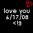 Pixelated text 'love you 6/17/08 <3' on black background with red heart symbol above text in left view, no heart in right view.