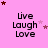 Pink background with 'live Laugh Love' text and star animations in a