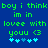 Green pixelated text on blue background reads 'boy i think boy i think im in lovee with youu <3' with cyan heart symbols below.
