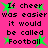 A bright pink background displays repeated text "If cheer was easier it would be called Football" with green star shapes scattered across the image.