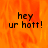Animated orange flame background with black pixelated text 'hey ur hett!' in four quadrants, one quadrant grayed out.