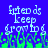 Pixelated text 'franks keep growing' in light blue on solid blue background with green pixel clusters below.