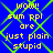 Blue background with green diamond lattice pattern overlaid by yellow pixelated text reading "wow!! sum ppl are just plain stupid" in two identical vertical sections.