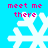 Pixelated snowflake icon with pink text 'meet me there' on bright blue background, showing two distinct frame variations.