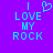 Pixelated cyan text on purple background reads "I LOVE MY ROCK" with a heart symbol replacing the 'O' in LOVE on the left side.