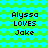 Pixelated text 'Alyssa LOVES Jake' repeated four times on a green background with cyan heart pattern.