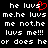 Pixelated text on black background with red heart symbol replacing 'u' in 'luvs', repeated phrases including 'he luvs me.he luvs me not.he luvs me!!! or does heor does he'