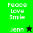 Green and black pixelated icon with 'Peace Love Smile' text, 'Jenn' name, and star symbols changing from black to green.