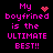 Pixelated pink text on black background reads "My boyfriend is the ULTIMATE BEST!!" with a heart and starburst symbol replacing 'boyfriend' in different frames.
