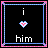 Static pixel art buddy icon with black background, pink and blue border, white text "i" above heart symbol and "him" below it.