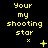 Yellow pixelated text 'Your my shooting star' on black background with animated yellow symbols changing across frames.