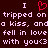 Dark red background with pixelated white text and a red heart symbol, displaying repeated phrases about falling in love.