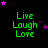 Green text reading "Live Laugh Love" on black background with pink and purple stars, stars shift position across frames.
