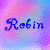 12 identical square displays the name 'Robin' in blue cursive text over a pink and purple gradient background with pixelated texture
