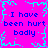 A static pixel art image with bright pink background and cyan border, displaying repeated blue text "I have been hurt. been hurt badly" in four quadrants.