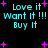 Pixelated cyan text on black background with scattered purple stars, displaying 'Love it', 'Want It!!!', and 'Buy It' in two identical vertical