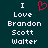 Dark teal background with white pixelated text reading "I Love Brandon Scott Walter" and a red heart symbol above the word "Love".