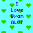 Pixelated cyan background with green heart shapes and blue text reading "I Love Evan ALOT" arranged in a repeating pattern.