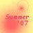 Four display 'Summer '07' text with shifting red circular patterns on a yellow background