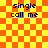 Yellow and orange checkered background with four identical text blocks reading "single call me" in dark blue pixelated font.