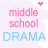 Pixelated text 'middle school DRAMA' in pink and blue with small heart symbols on a light purple background.