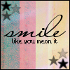 A static icon with a three-column striped background in teal, pink, and beige, featuring black and gray stars and handwritten text reading 'smile like you mean it'.