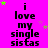 Bright pink background with repeated black text "i love my single sistas" and scattered green/pink stars, partially obscured by a gray rectangle.