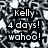 Black-and-white pixelated image with bold text reading 'Kelly 4 days! whoa!' over a blurred background of indistinct shapes.