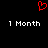Red pixelated heart symbol above two identical white text strings reading '1 Month' on a black background.