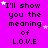 A static image with a bright pink background displays repeated text "I'll show you the meaning of L.O.V.E" in black pixelated font, scattered white stars, and a gray rectangular block in the bottom-right corner.