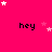 A bright pink background with multiple 'hey' text elements and scattered white/pink stars, featuring a gray rectangular overlay in the bottom-right corner.