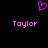 A static pixel art image with a black background, featuring two pink 'Taylor' text labels and one pink heart symbol above them.