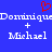 Blue background with white text reading "Dominique + Michael" repeated twice, red pixelated heart above the first name.
