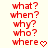 Red pixelated text on a light background lists question words with a heart symbol, displayed in two identical vertical