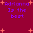 Purple text 'Adrianna Is the best' on maroon background with orange starbursts, two identical static frames shown side-by-side.