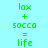 Three identical display green text equations on cyan background with pink rectangular overlays, each showing 'lax + socca = life' in pixelated font