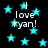 Black background with scattered cyan stars and repeated white text 'I love ryan!' in a pixelated font.