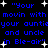 Blue pixelated text on black background with white stars, repeating 'Your movin with your auntie and uncle in Ble-air' phrase.