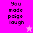 Pixelated text "You made poige laugh" on pink backgrounds with a small star icon, displayed in two color variations.