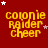 Red background with yellow text reading 'colony Raider Cheer' and scattered white stars in various positions across the frame.