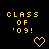 Pixelated 'CLASS OF '09!' text with yellow and red lettering above a heart symbol that changes color from yellow to red across frames.