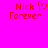 Pixelated red text on bright pink background shows 'Nick Forever' with a heart symbol replacing the 'o' in 'Forever' on the left side.