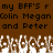 Brown background with black pixelated text reading "my BFF'S r my BFF'S r Colin MeganColin Megan and Peter and Peter" above a of white and brown pixelated shapes