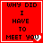 Red square with black text "WHY DID I HAVE TO MEET YOU" and a white heart symbol, displayed in four showing animation frames