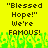 Yellow background with black pixelated text reading "Blessed Hope!" We're FAMOUS! and green pixelated grass at the bottom.