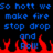 Blue pixelated text on black background with red pixelated flames at bottom, reading 'So holt we make fire stop drop and roll' in four lines.